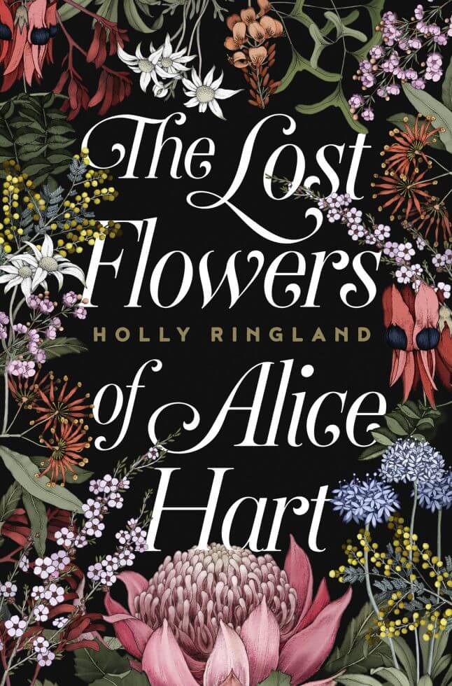 The cover of 'The Lost Flowers of Alice Hart' by Holly Ringland.